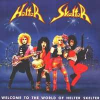 Helter Skelter : Welcome to the World of Helter Skelter